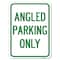 Signmission Angle Parking Only Heavy-Gauge Aluminum Rust Proof Parking Sign, 18" x 24", A-1824-24344 A-1824-24344 - alternate 1